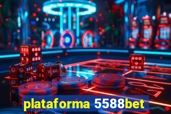 plataforma 5588bet