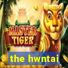 the hwntai