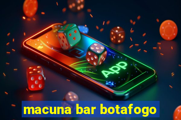macuna bar botafogo