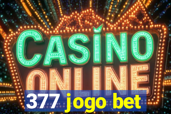 377 jogo bet