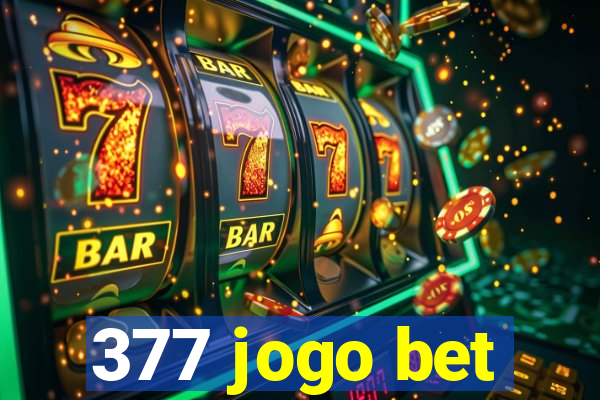377 jogo bet