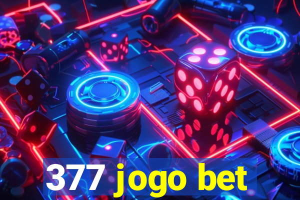 377 jogo bet