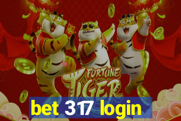 bet 317 login