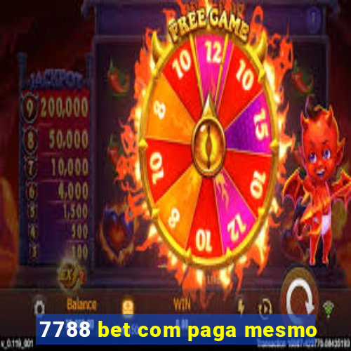 7788 bet com paga mesmo