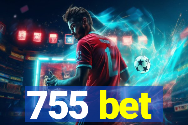 755 bet