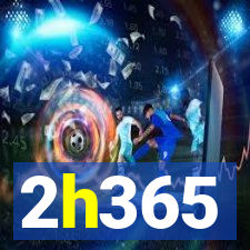 2h365