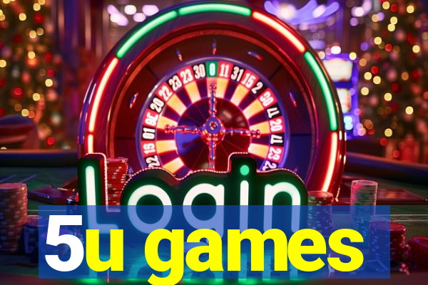 5u games