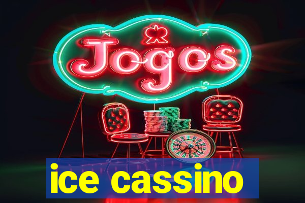 ice cassino