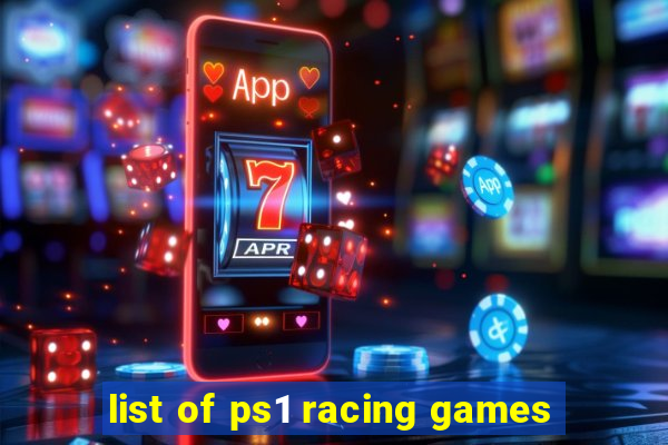 list of ps1 racing games
