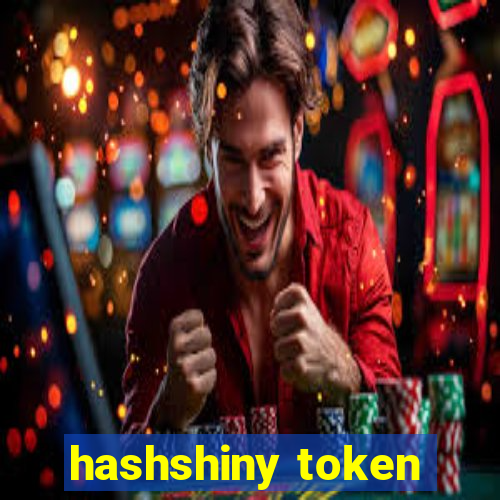 hashshiny token