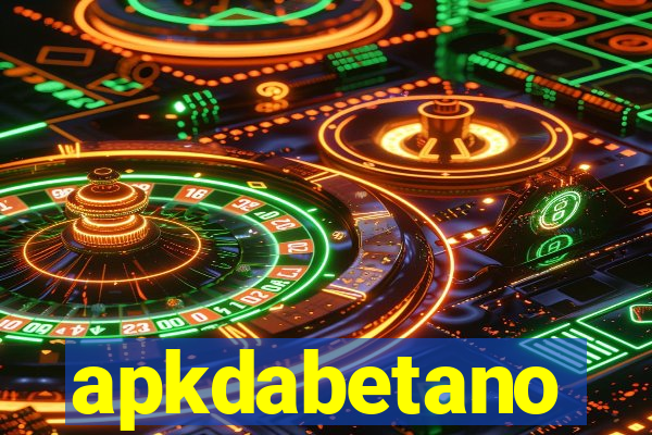 apkdabetano
