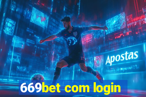 669bet com login