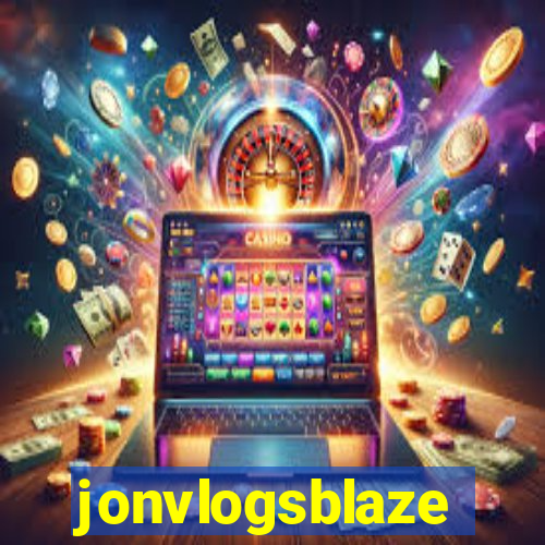 jonvlogsblaze