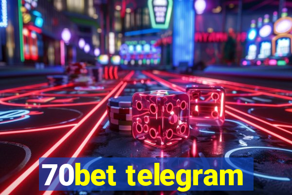 70bet telegram