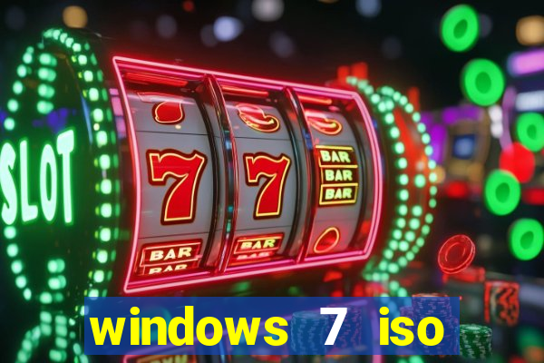 windows 7 iso download 32 bits pt-br
