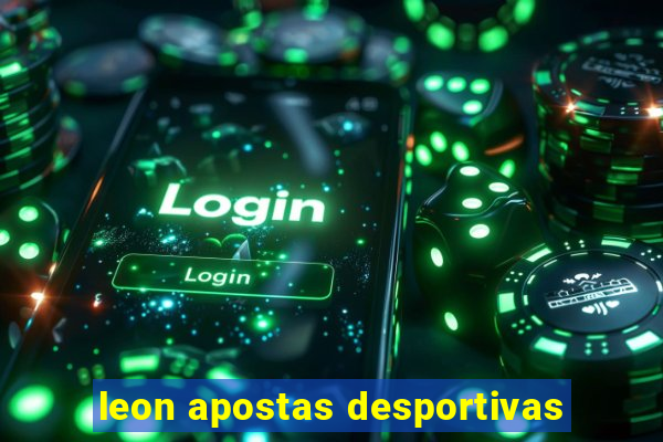 leon apostas desportivas