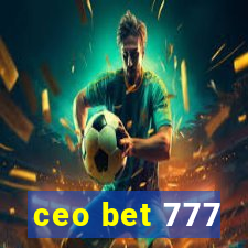 ceo bet 777