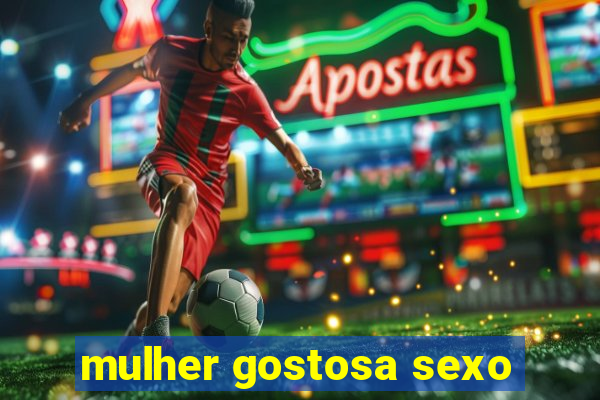 mulher gostosa sexo