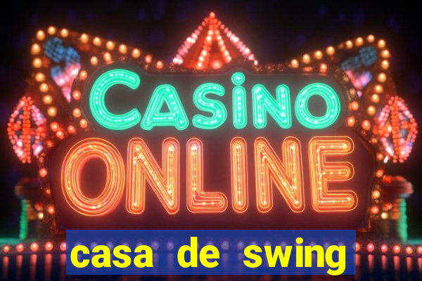 casa de swing salvador bahia