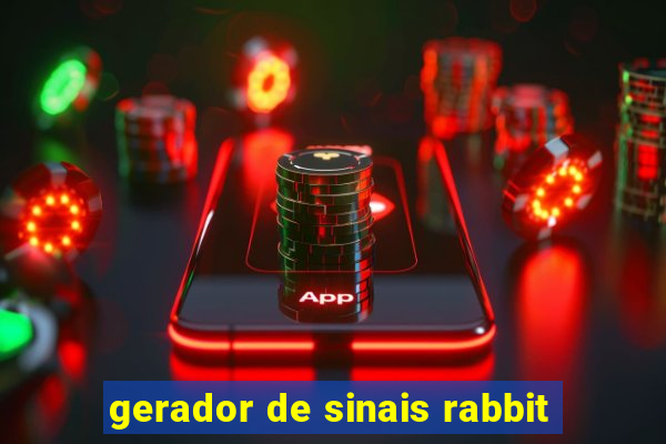 gerador de sinais rabbit