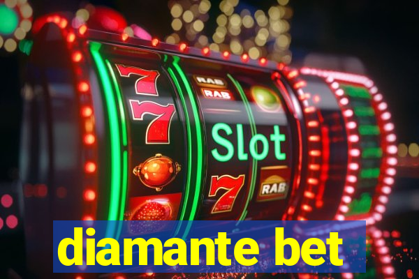 diamante bet