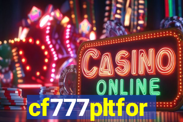cf777pltfor