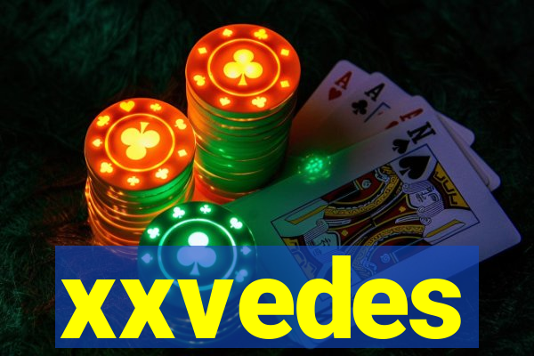 xxvedes