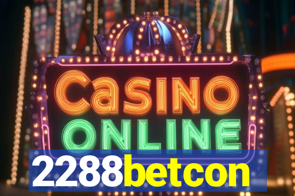 2288betcon