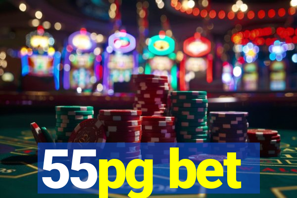 55pg bet