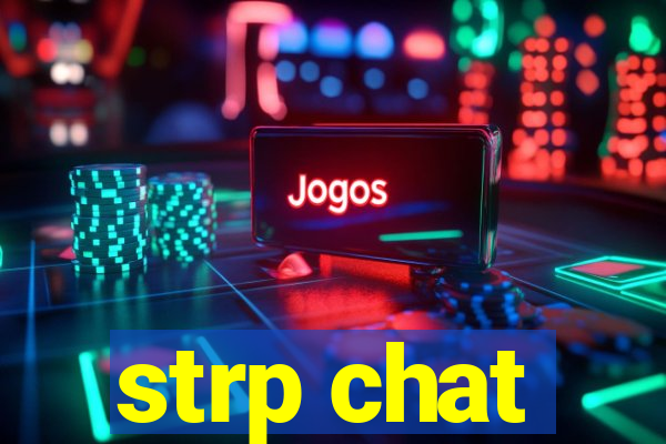 strp chat