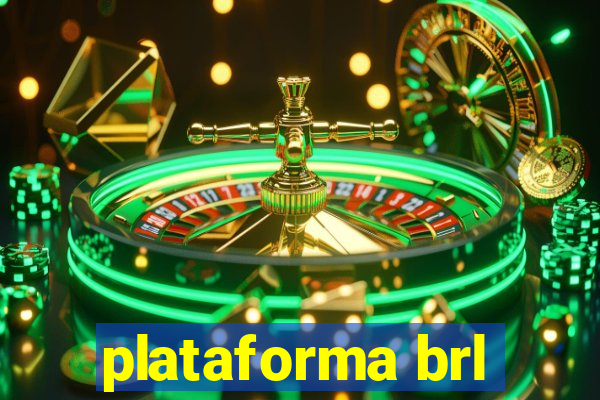 plataforma brl