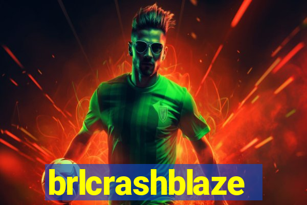 brlcrashblaze