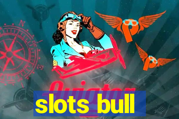 slots bull