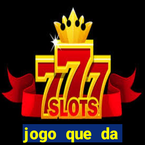 jogo que da dinheiro no paypal