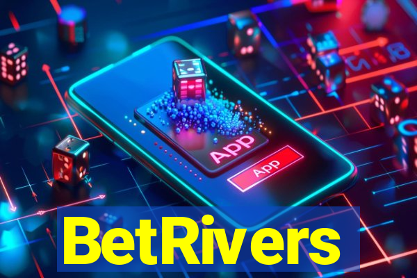BetRivers