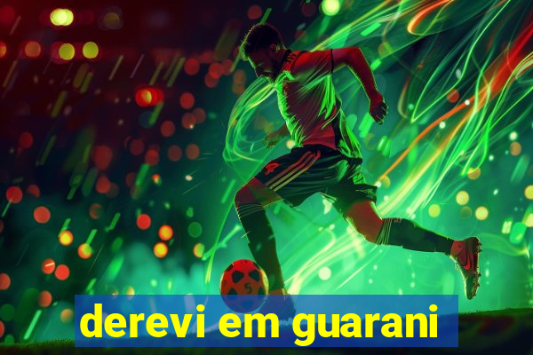 derevi em guarani