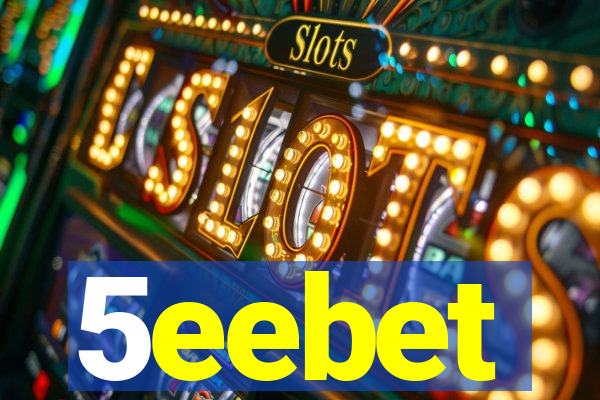 5eebet