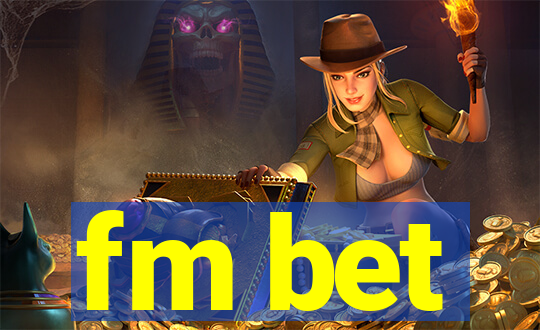 fm bet