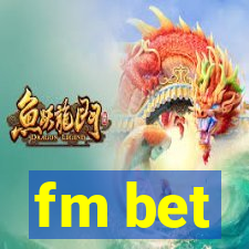 fm bet
