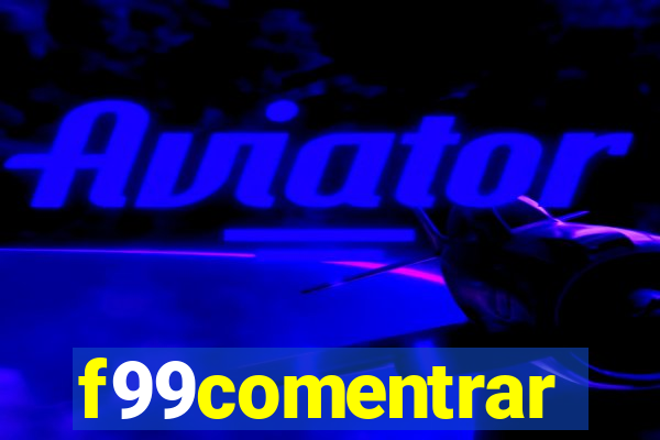 f99comentrar