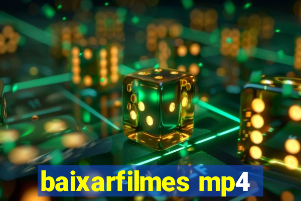 baixarfilmes mp4