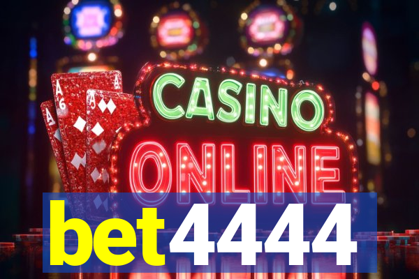bet4444