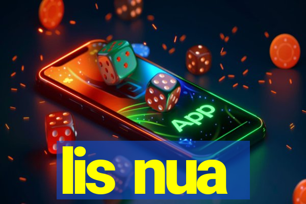 lis nua