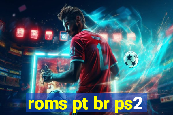 roms pt br ps2
