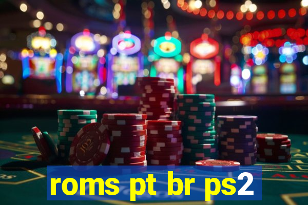 roms pt br ps2