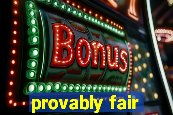 provably fair