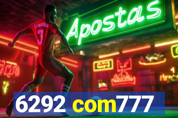 6292 com777