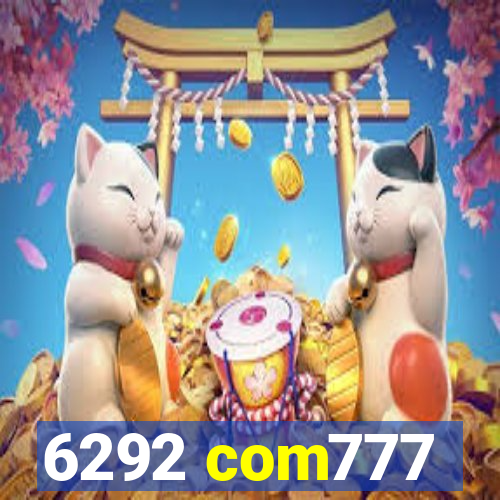 6292 com777