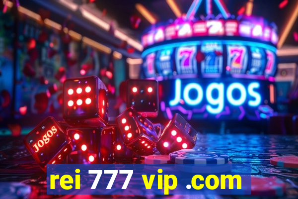 rei 777 vip .com