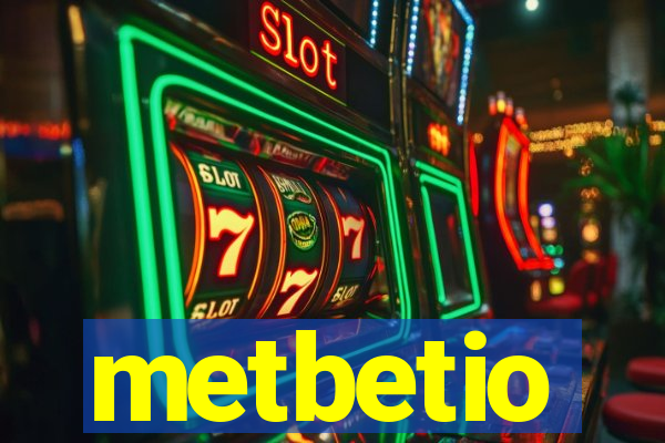 metbetio